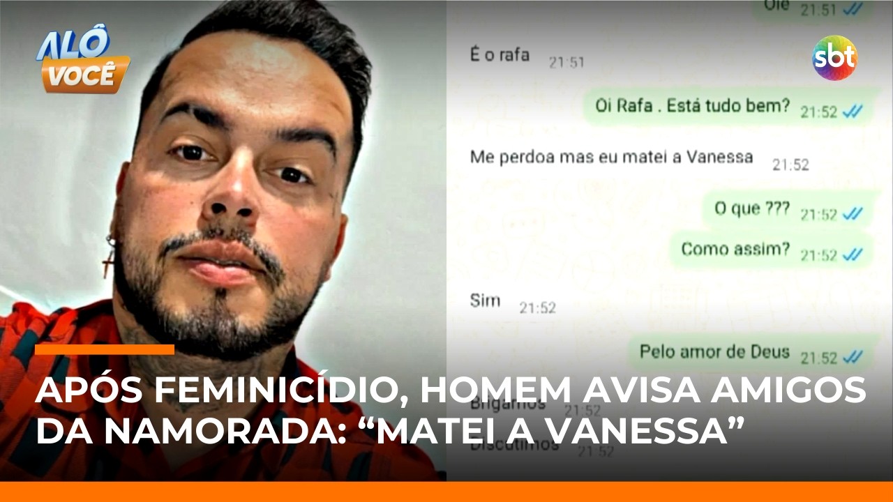 Após matar namorada, homem usa celular da vítima para avisar amigos do crime | #AloVoce
