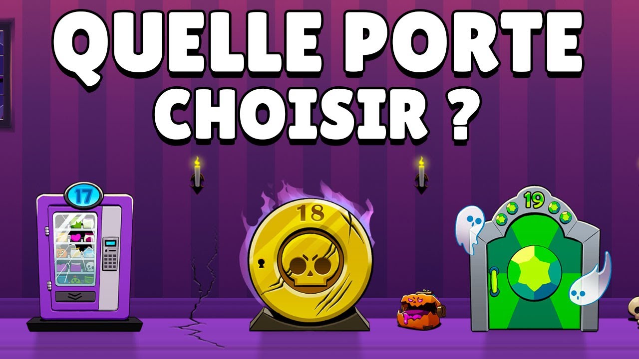 DILEMME DES PORTES et RUSH RANKED sur BRAWL STARS