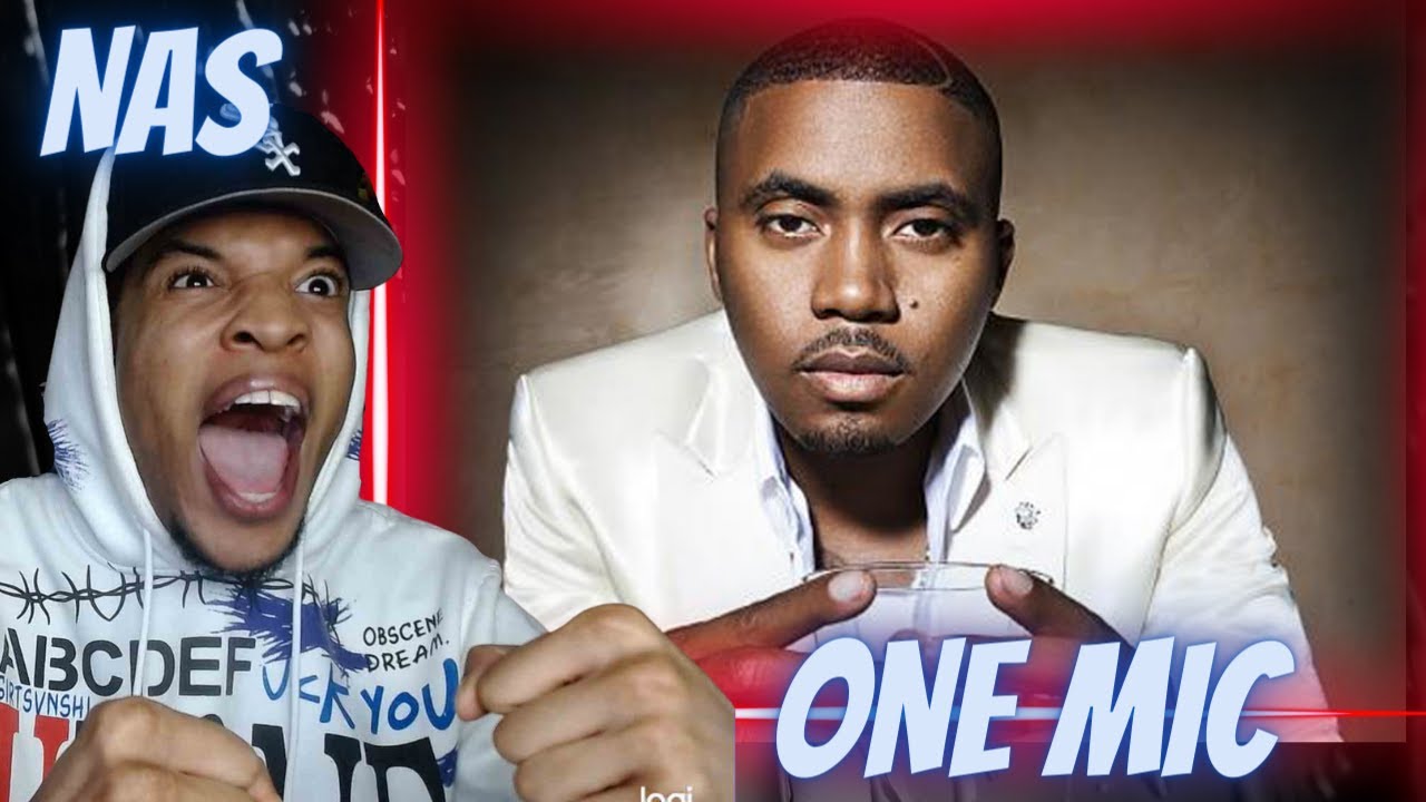 FIRST TIME LISTENING | NAS - ONE MIC | REACTION