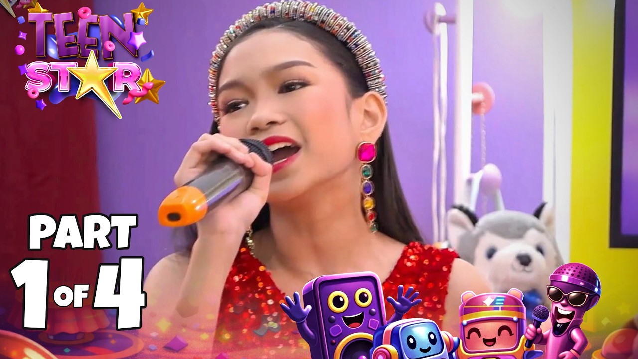 EPISODE 5 | TEEN STAR - Season 1 (Part 1/4)