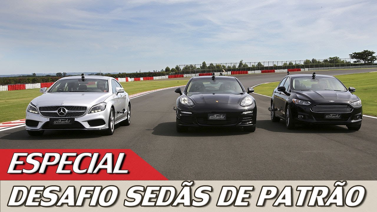 FORD FUSION X MERCEDES-BENZ CLS 400 X PORSCHE PANAMERA - ESPECIAL #68 | ACELERADOS