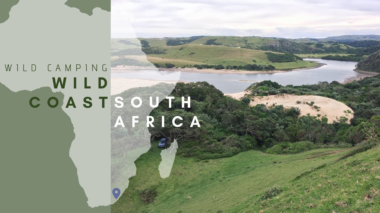 Wild Camping on the Wild Coast - South Africa