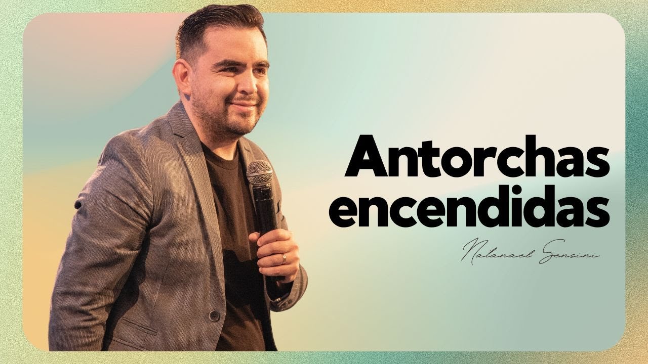ANTORCHAS ENCENDIDAS / Natanael Sensini