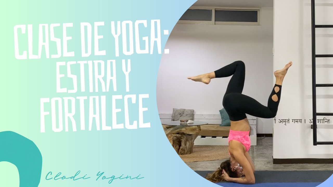 clase de yoga: estira y fortalece el cuerpo