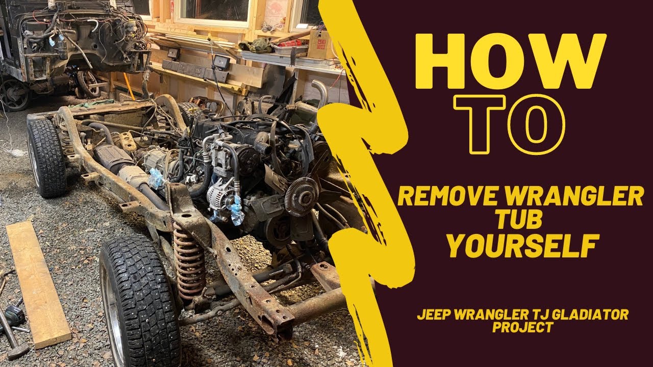 HOW TO - Remove Jeep TJ tub yourself