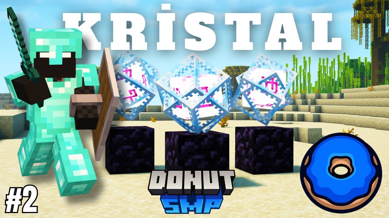 Donut SMP'de KRİSTAL PVP Deniyorum! | B2