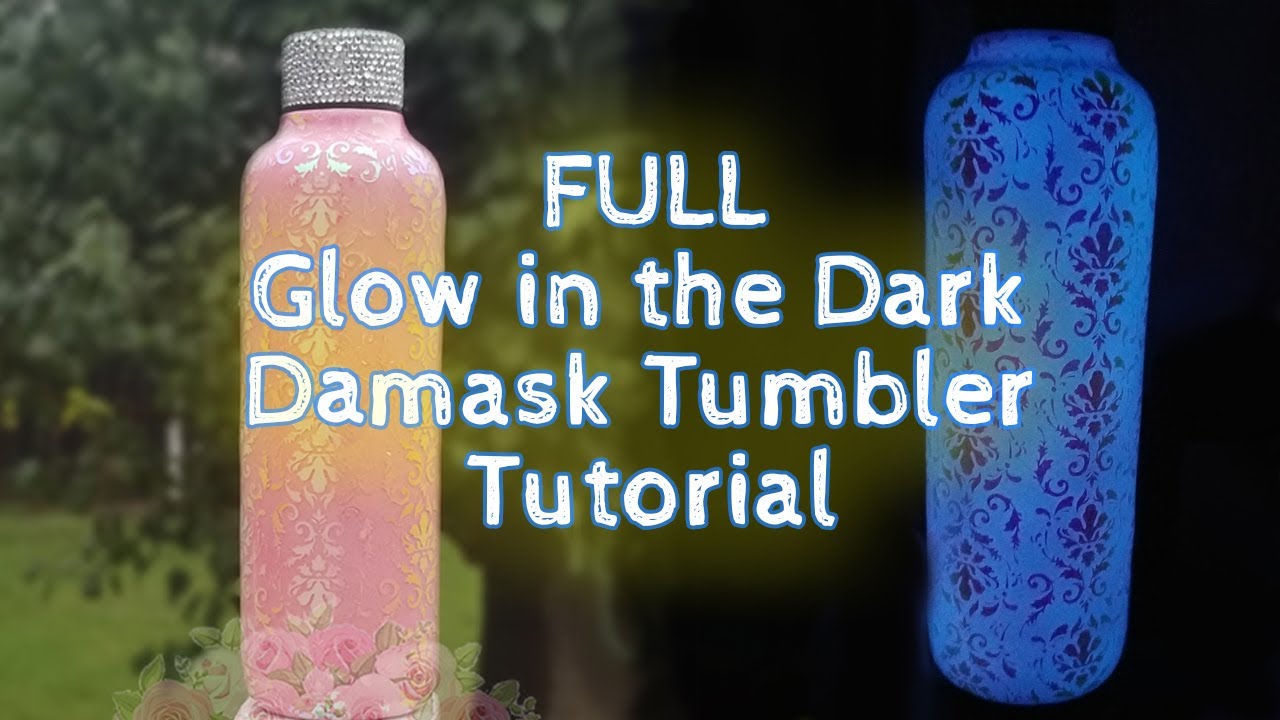 Glow in the dark Tumbler Tutorial | Epoxy Method | Damask Tumbler