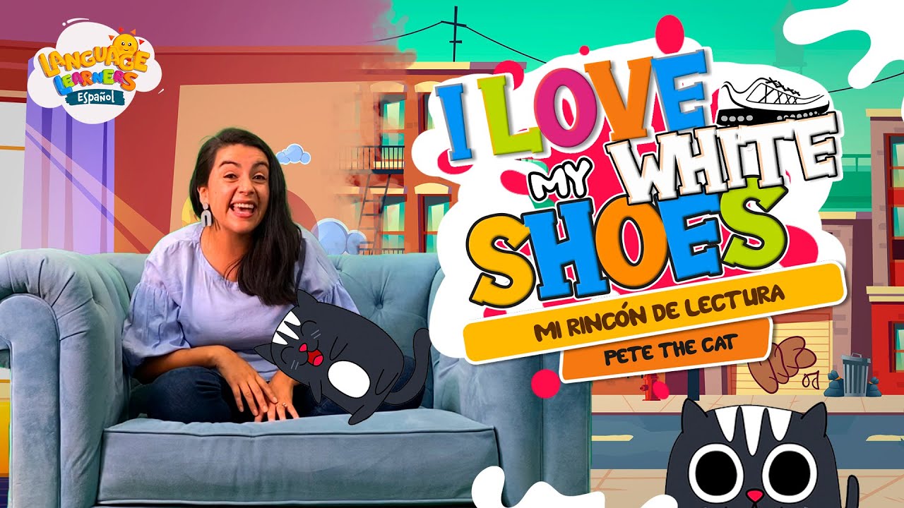 I Like My White Shoes | Language Learners