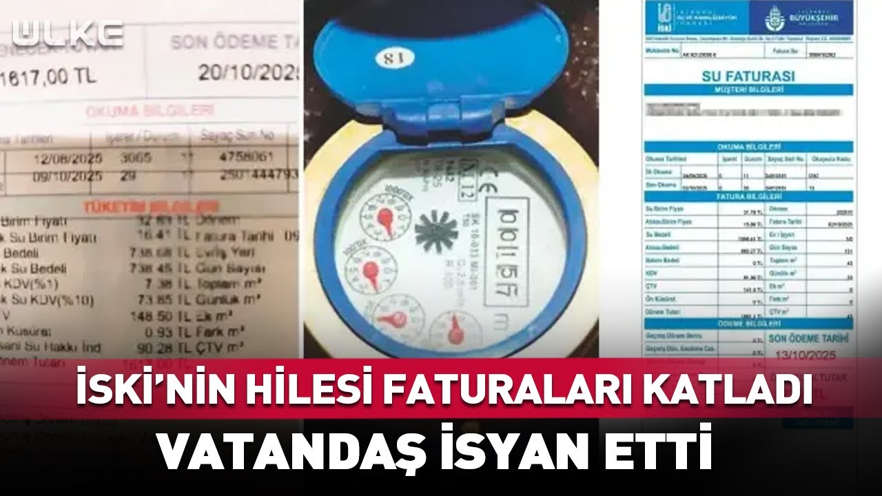 İSKİ'nin Hilesi Faturaları Katladı! Vatandaş İsyan Etti..