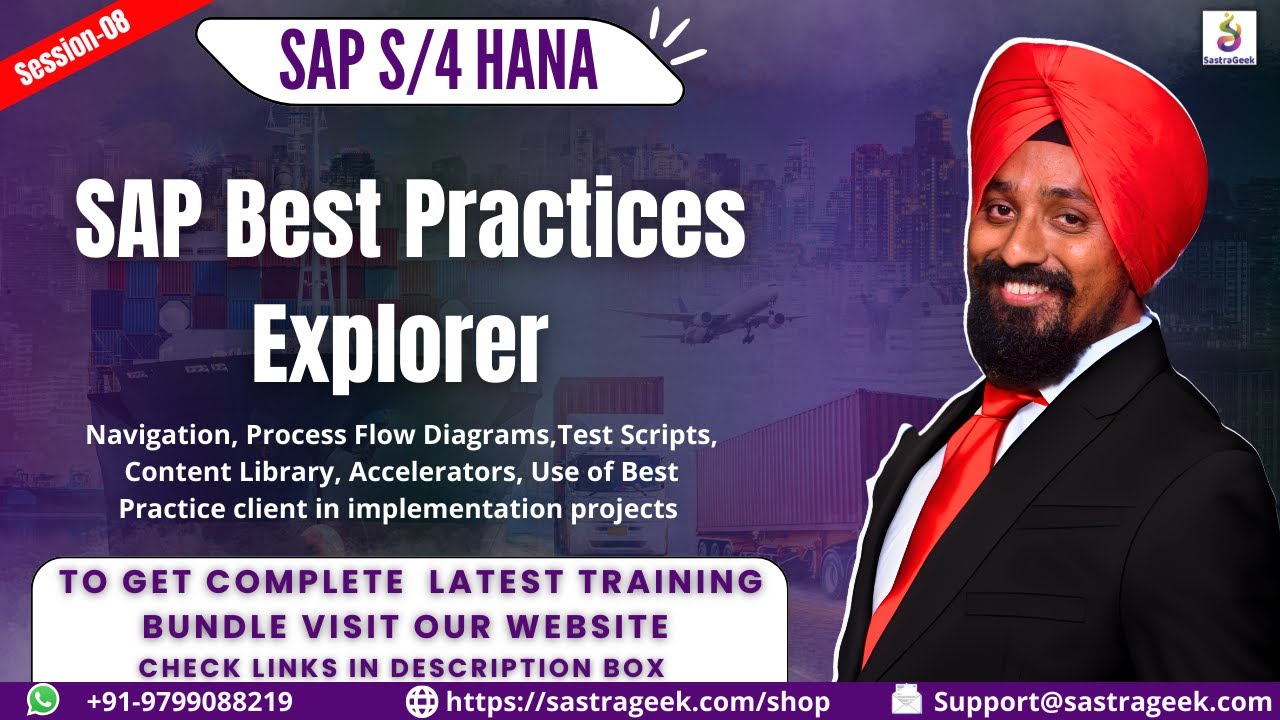 Session 8 :  SAP Best Practices