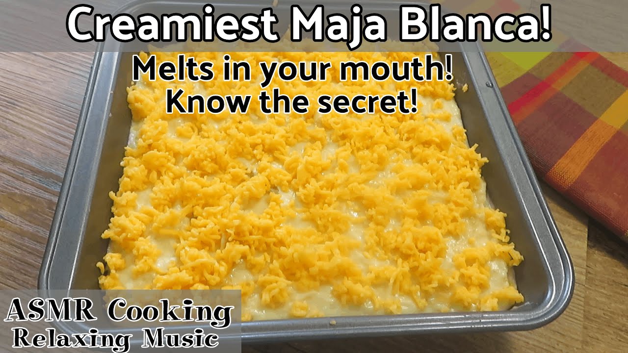 The SECRET in making the CREAMIEST MAJA BLANCA | Melts in your mouth! | ASMR Cooking