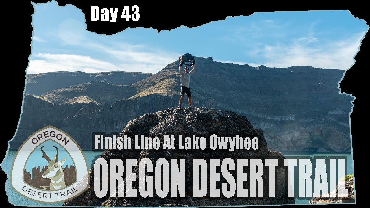 ODT Day 43: Owyhee Canyonlands IX - Finish at Lake Owyhee (Oregon Desert Trail Thru Hike 2022 Vlog)