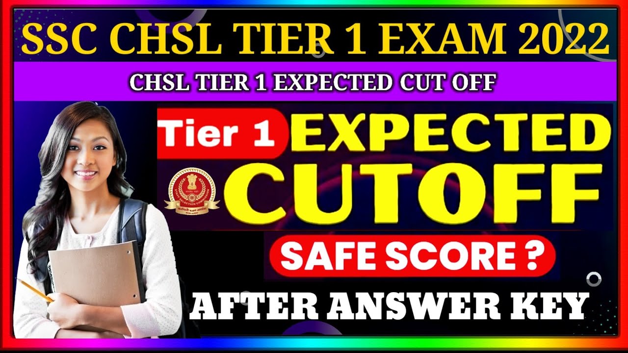 Ssc chsl Expected Cut Off 2022 | Ssc chsl cutoff 2022| Ssc chsl 2022 cut off I chsl cut off2022