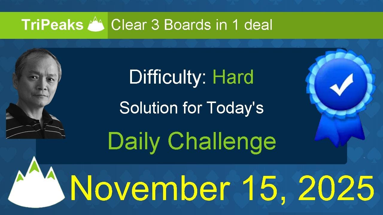 Microsoft Solitaire Collection: TriPeaks - Hard - November 15, 2025