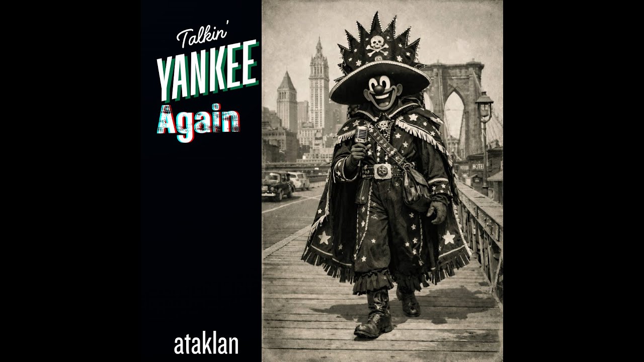 Talkin’ Yankee Again - Ataklan [SOCA 2026]