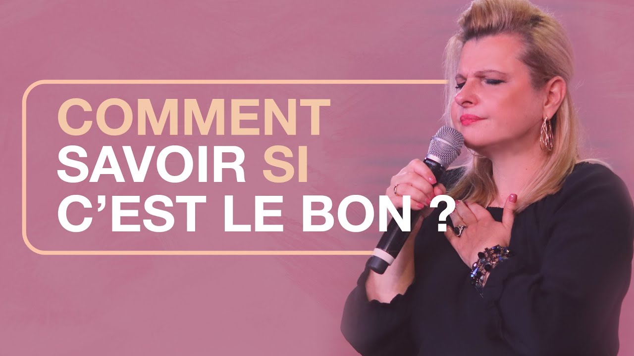 Comment savoir si c'est le bon ? 🤔⛪💍💞// Pasteur Dorothée Rajiah