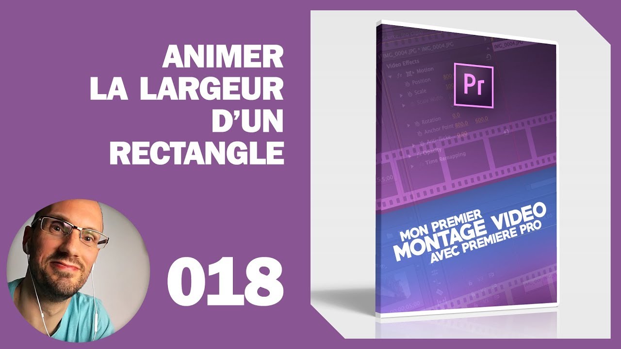 Animer la largeur d'un rectangle sur premiere pro cc 2018