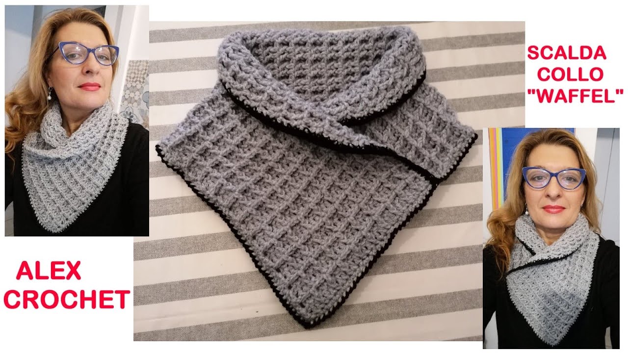 TUTORIAL SCALDACOLLO PUNTO WAFFEL  Alex Crochet FACILISSIMO
