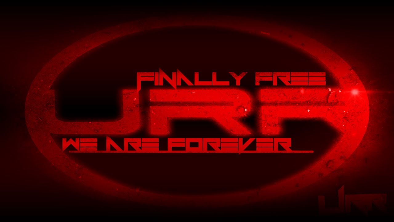 We Are Forever - Finally Free