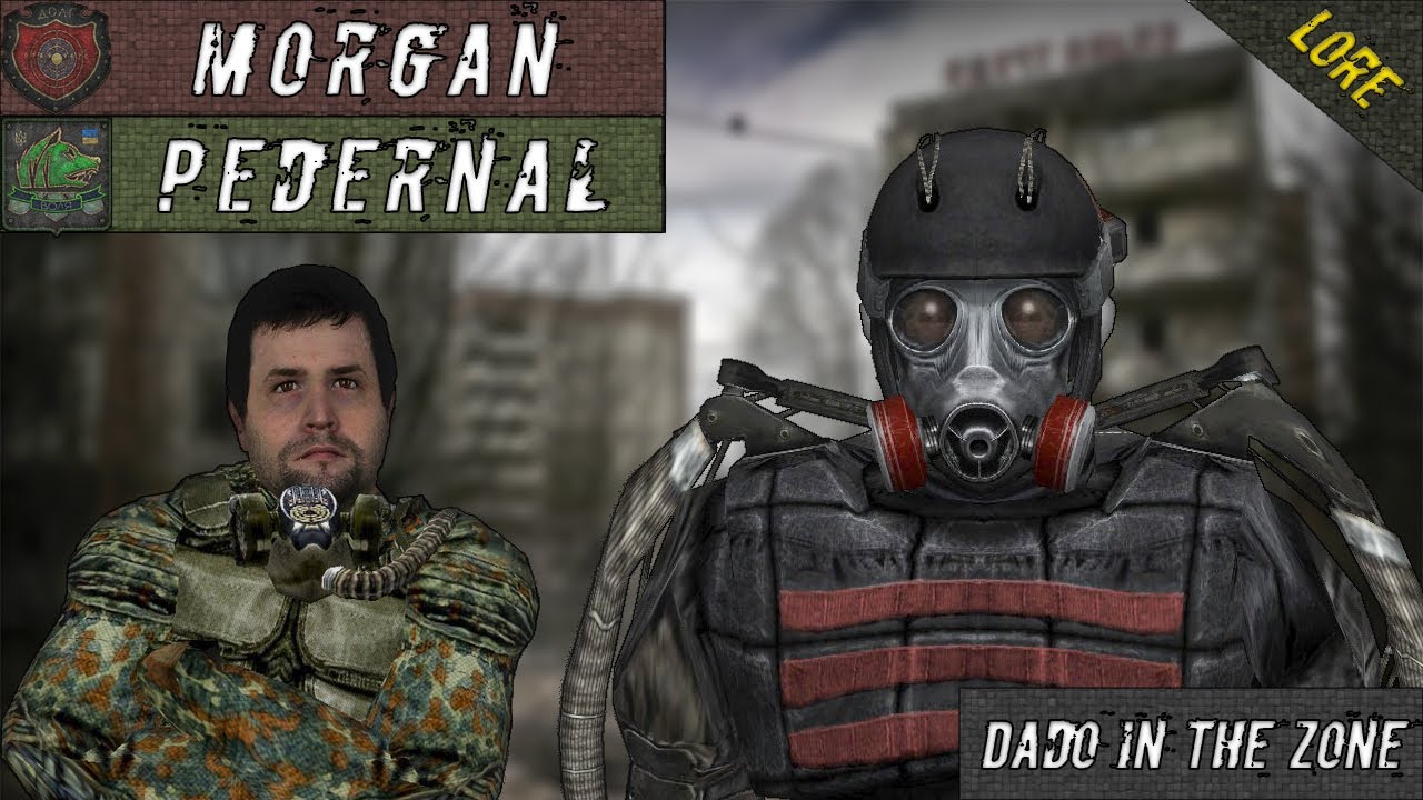 S.T.A.L.K.E.R. y su Lore | Morgan y Pedernal - (CoP)