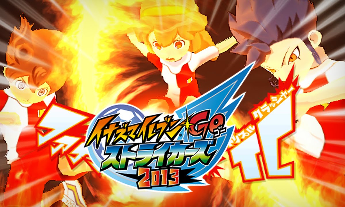 Fire Tornado TC - All Versions - Inazuma Eleven GO Strikers 2013