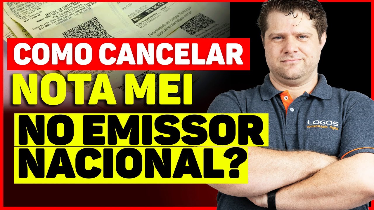 COMO CANCELAR NOTA MEI NO EMISSOR NACIONAL?