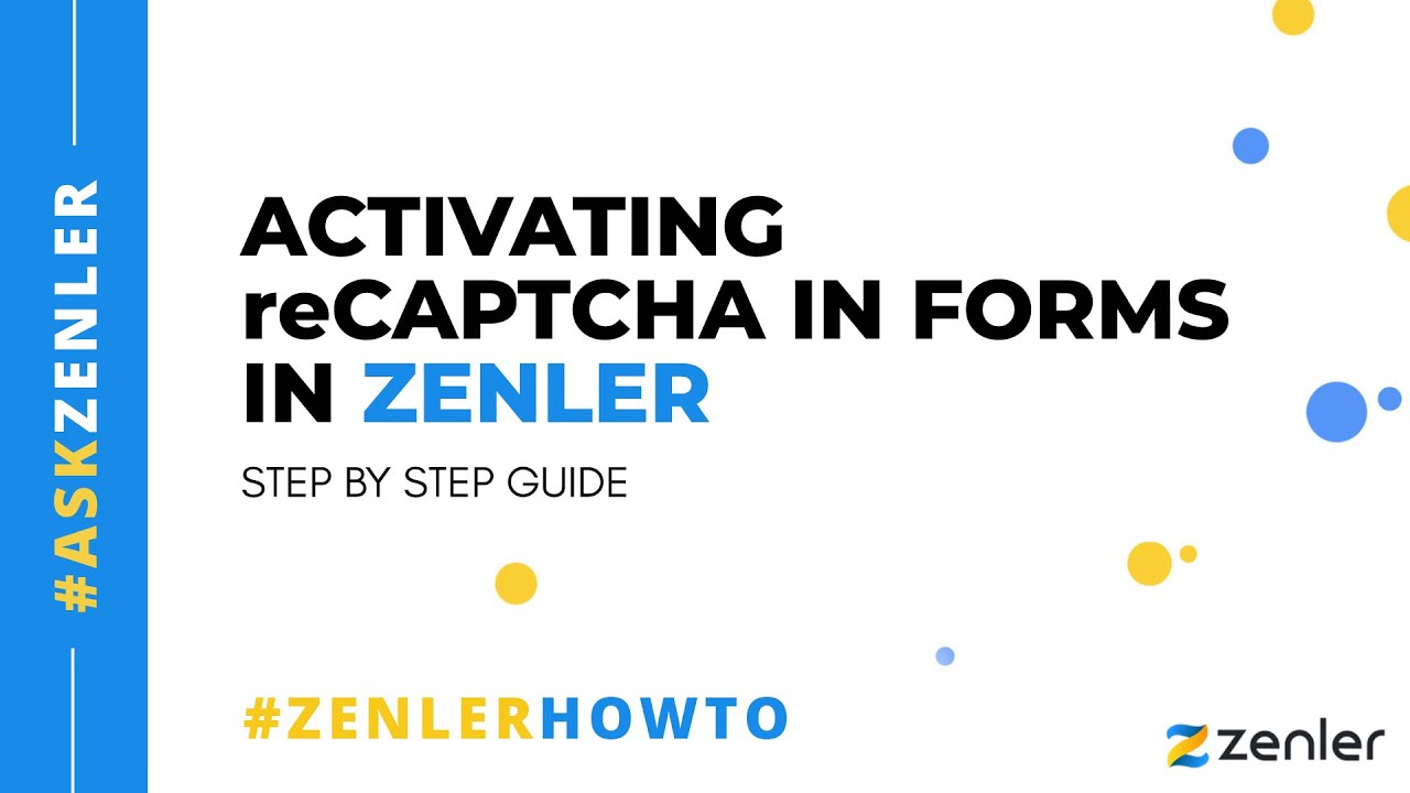 Activate reCAPTCHA on your New Zenler site