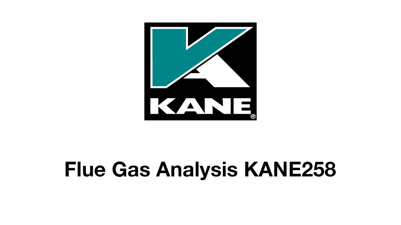 Kane Analysers Tutorial  - Flue Gas Analysis KANE258