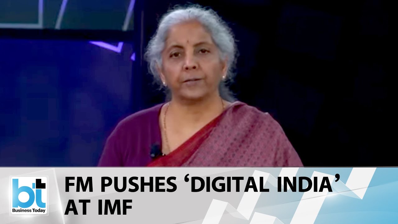 India’s Finance Minister impresses IMF with India’s digital transformation