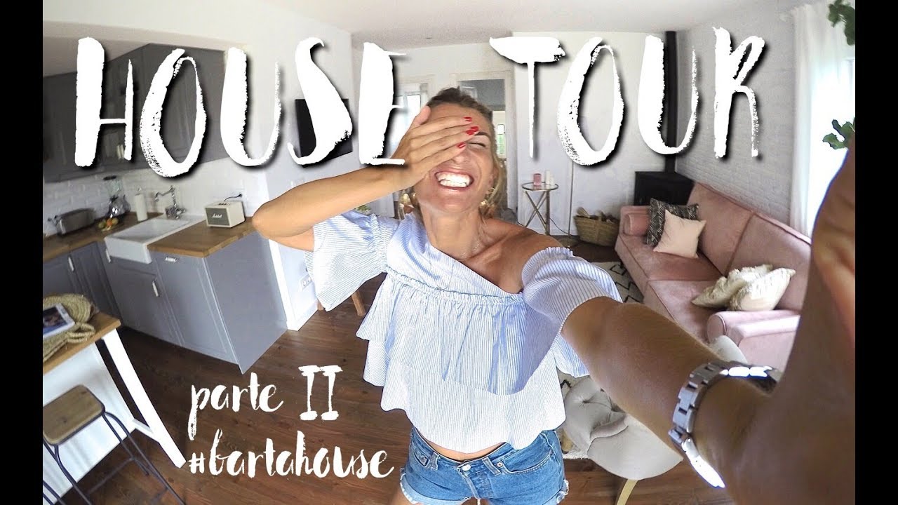 HOUSE TOUR (parte II) / BARTABAC.TV