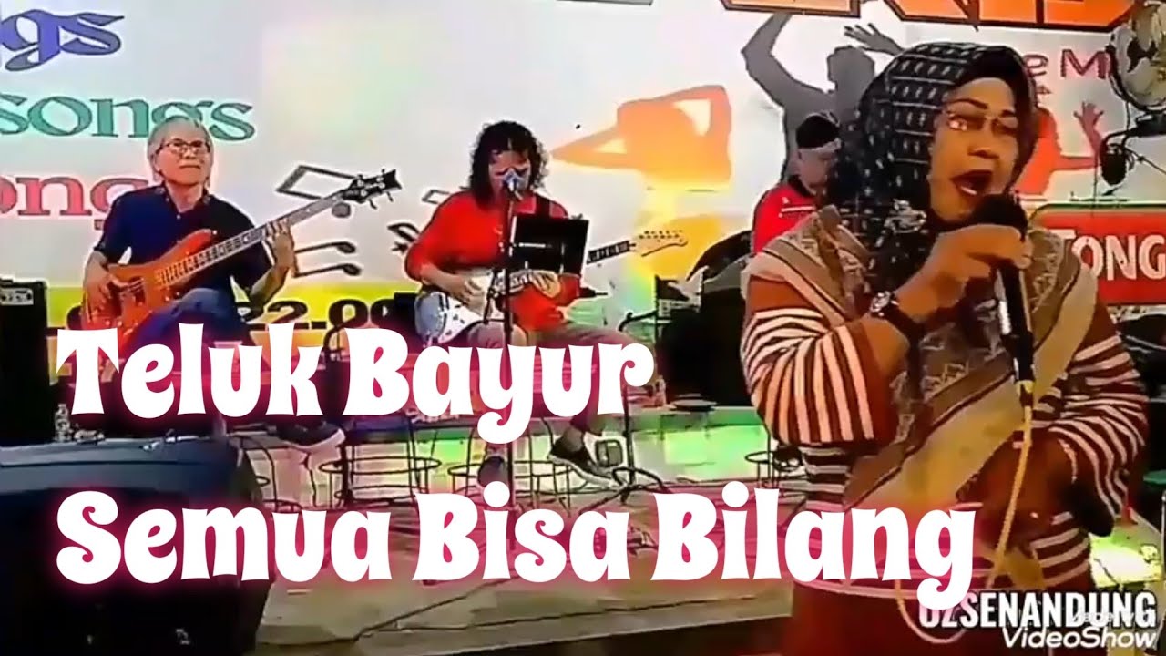 Teluk Bayur/ Semua Bisa Bilang - Tegal Tembang Kenangan @OzSenandung 