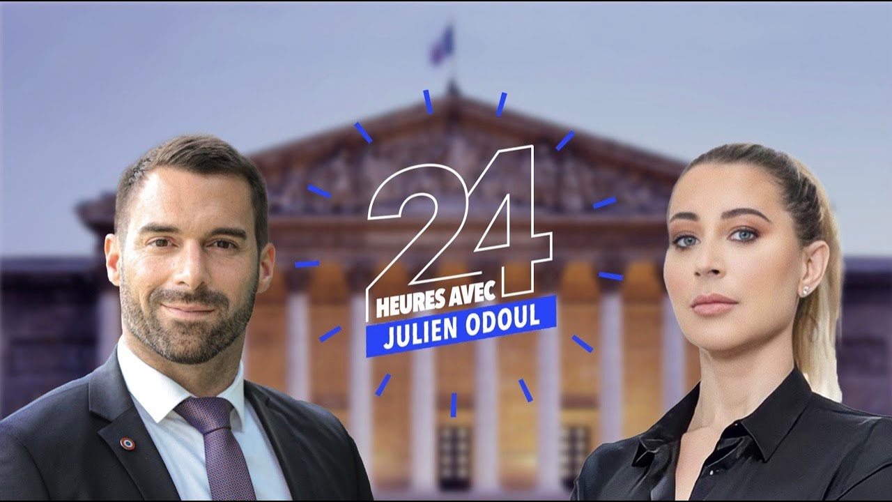 24H AVEC JULIEN ODOUL - Immersion au coeur l'Assembl&eacute;e Nationale