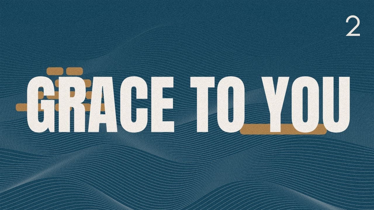 Grace to You 2 | Sunday Morning Livestream