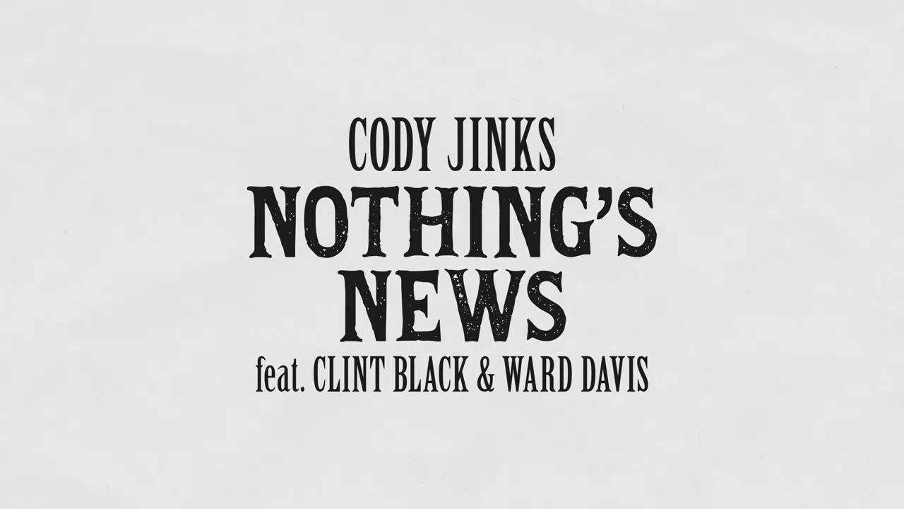Cody Jinks - Nothing's News (Official Audio)