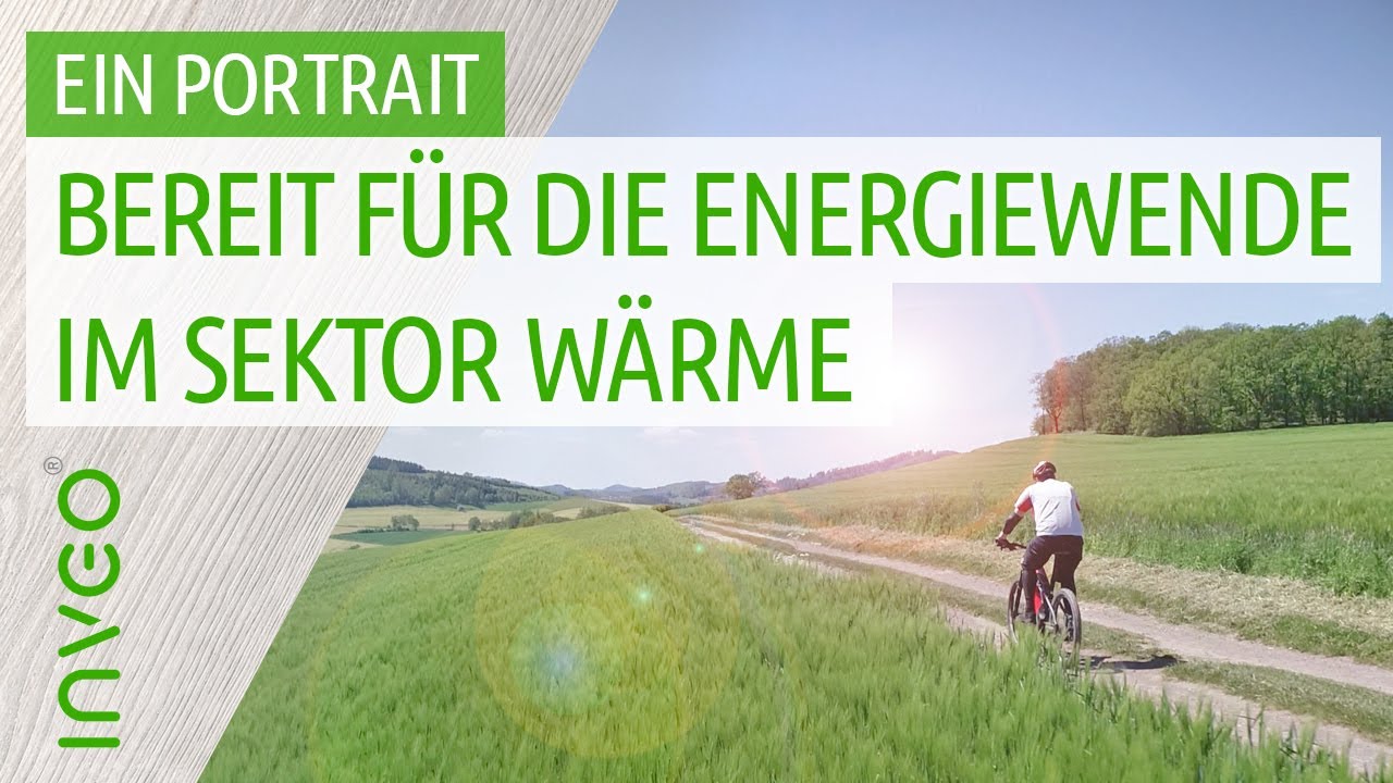 Bereit f&uuml;r die Energiewende im Sektor W&auml;rme - Inveo stellt sich vor