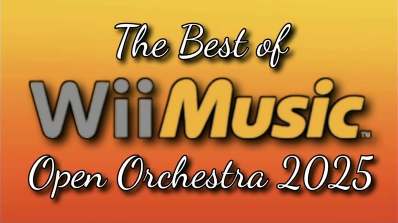 The Best of Wii Music Open Orchestra 2025 || Soundfont Playlist