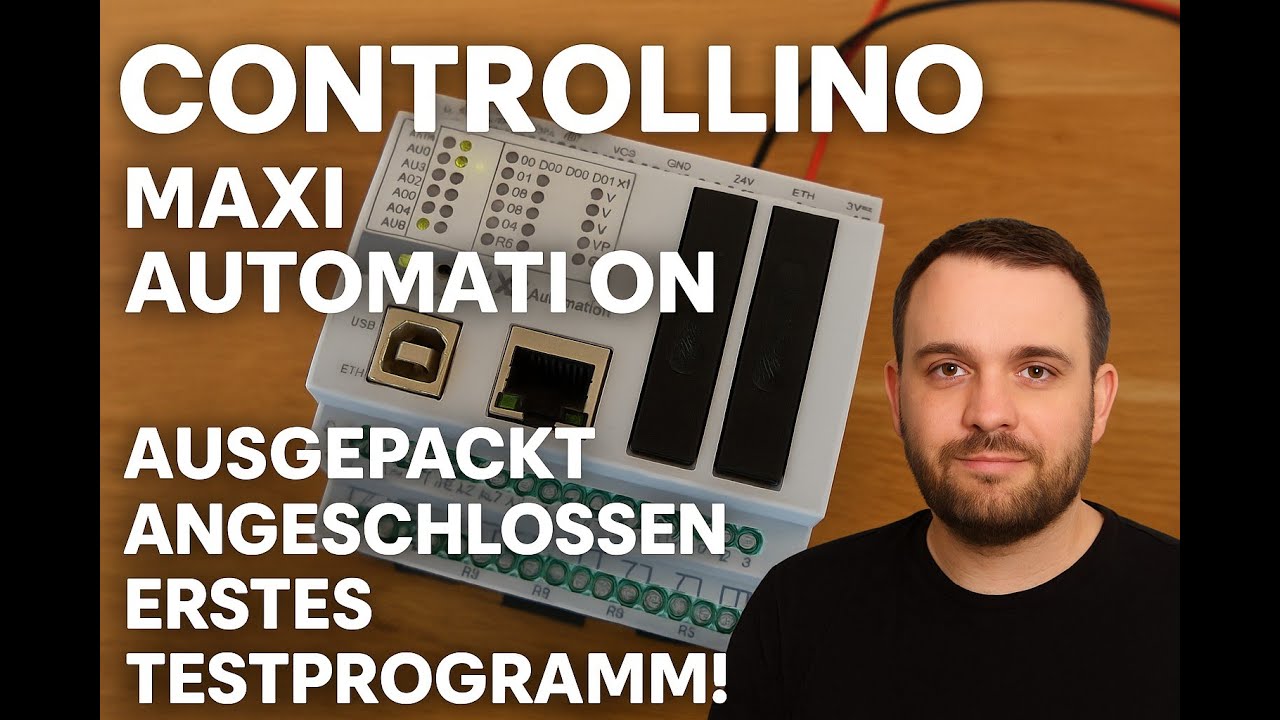 🔧 Controllino Maxi Automation – Ausgepackt, angeschlossen & erstes Testprogramm!