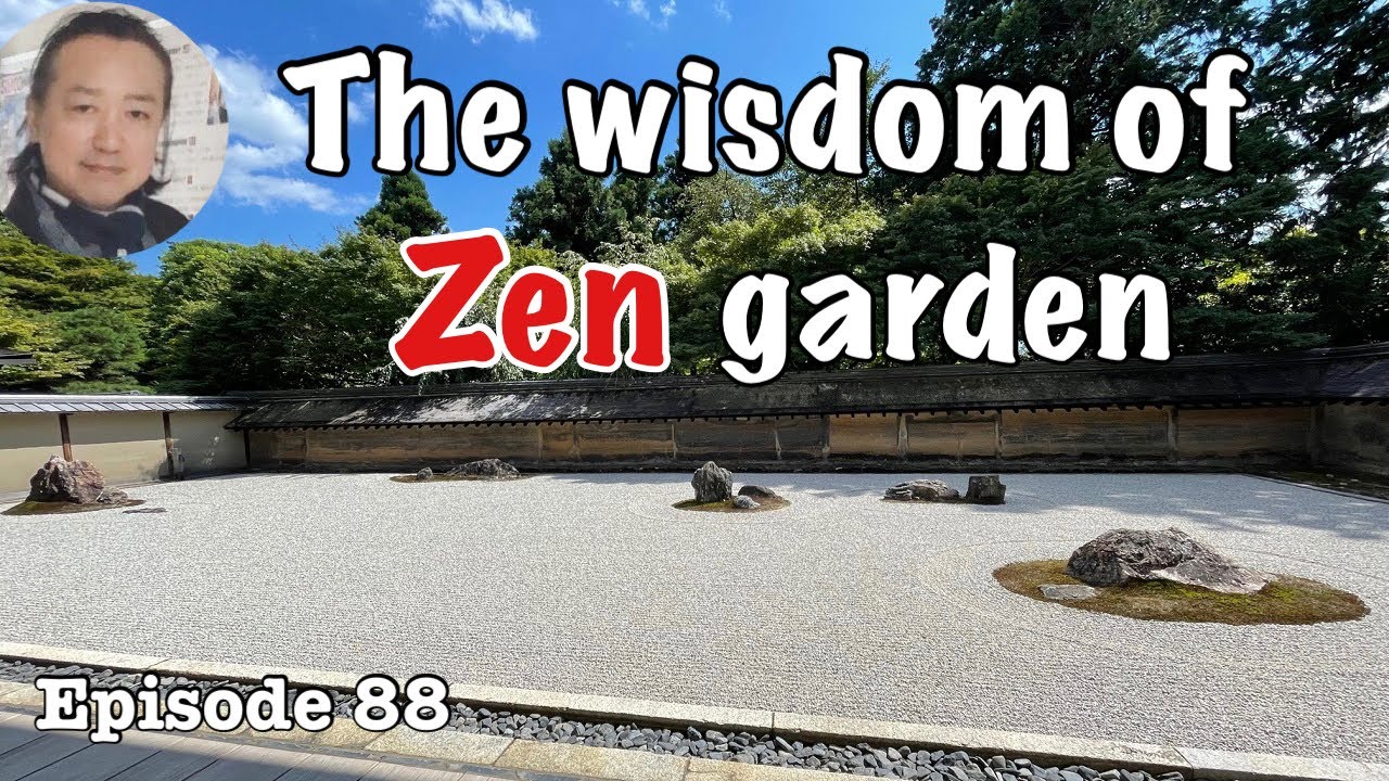 Ryoanji temple, The wisdom of Zen garden