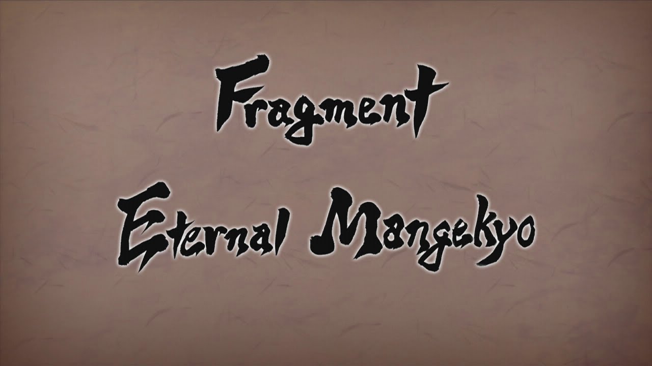 Naruto: Ultimate Ninja Storm 3: Full Burst - Fragment: Eternal Mangekyo [English] (Secret)