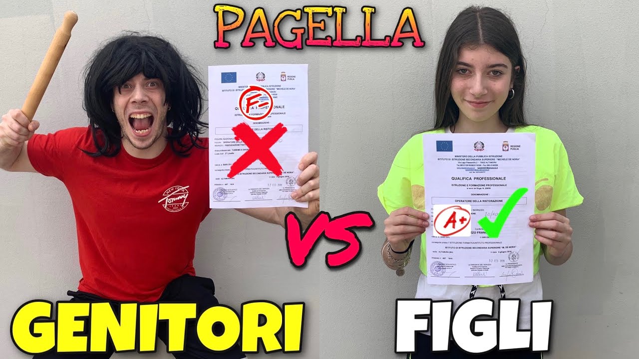 FIGLI VS GENITORI - QUANDO HAI LA PAGELLA