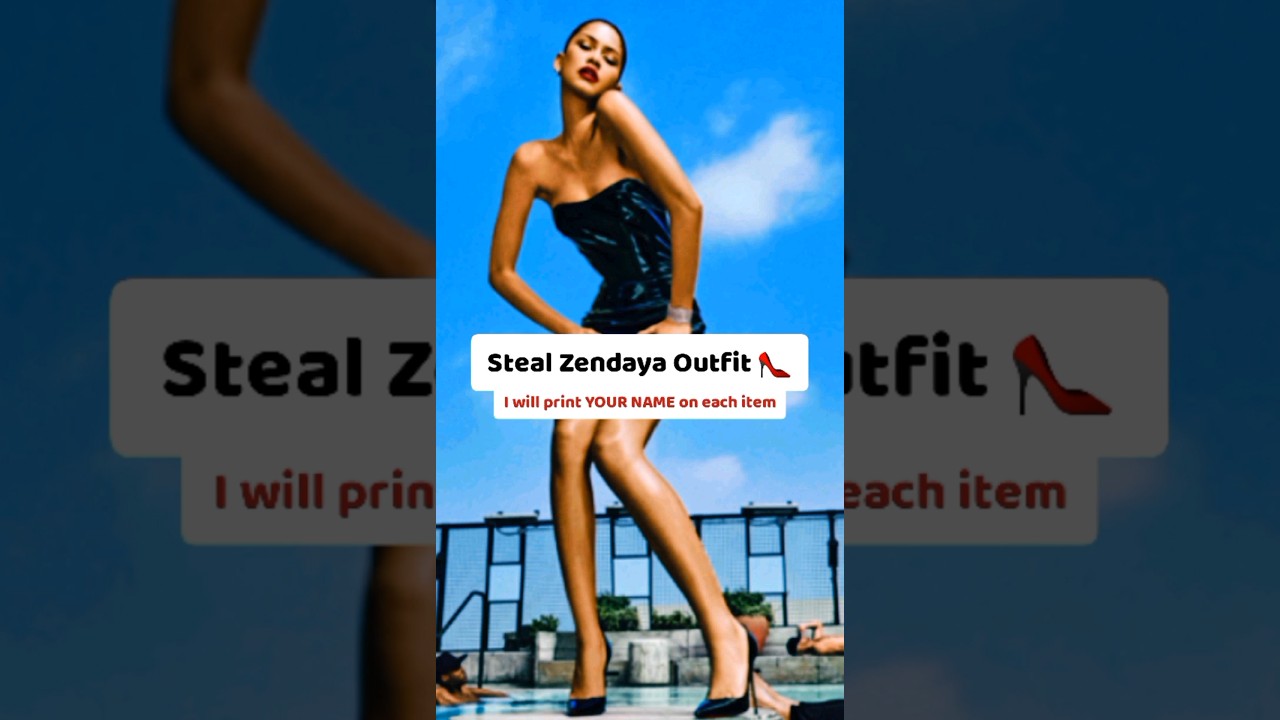 Steal Zendaya Outfit 👠
