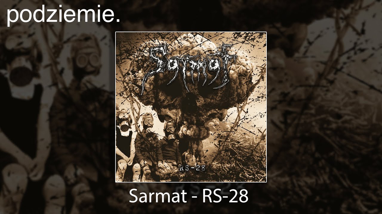 Siarczyście i z pazurem. SARMAT - RS-28 | podziemie.
