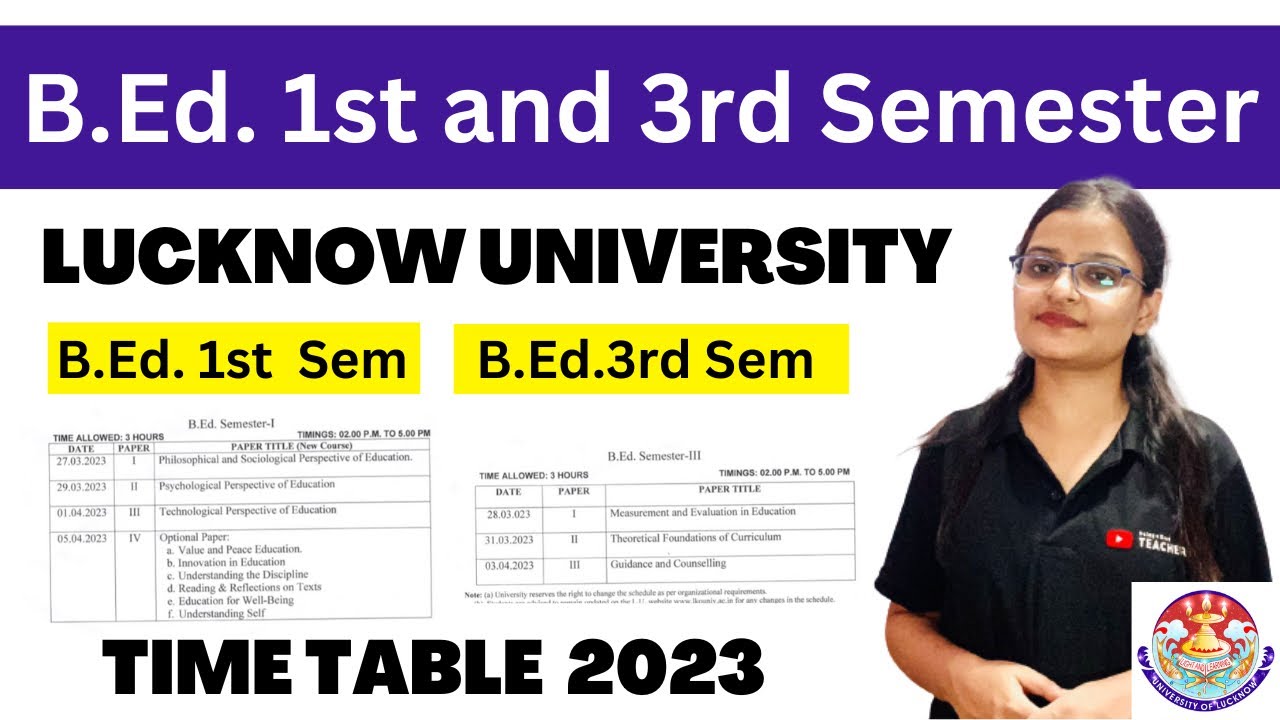 Lucknow University B.Ed. 1st & 3rd Semester Time-Table 2023