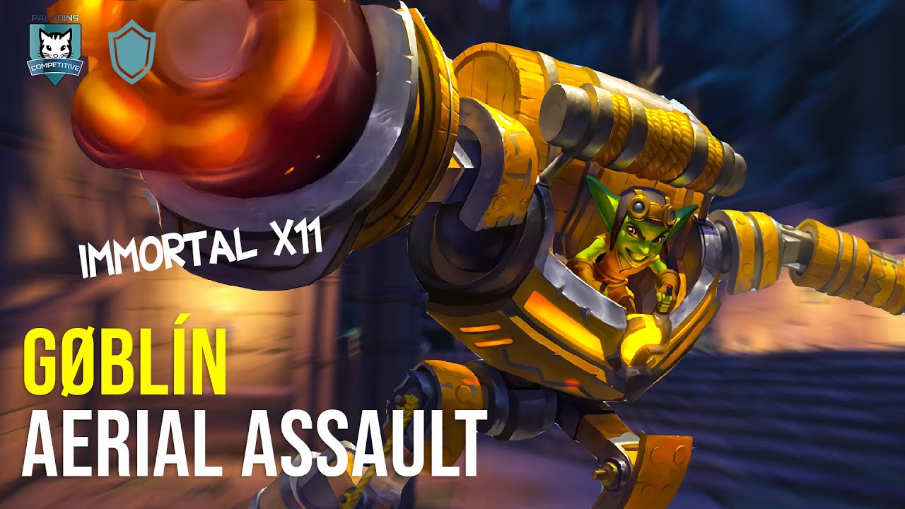 G&oslash;bl&iacute;n Ruckus IMMORTAL X11 Paladins Competitive | Diamond | AERIAL ASSAULT