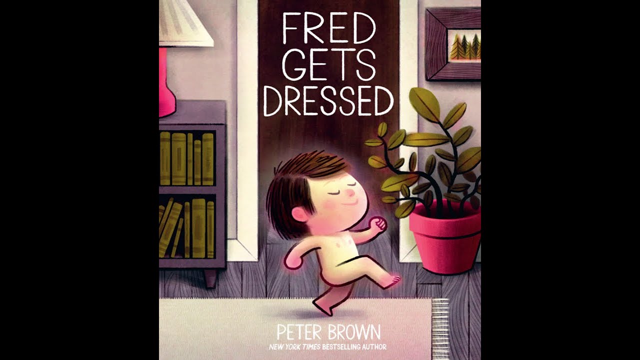 Fred Gets Dressed  - Kids Read Aloud Audiobook