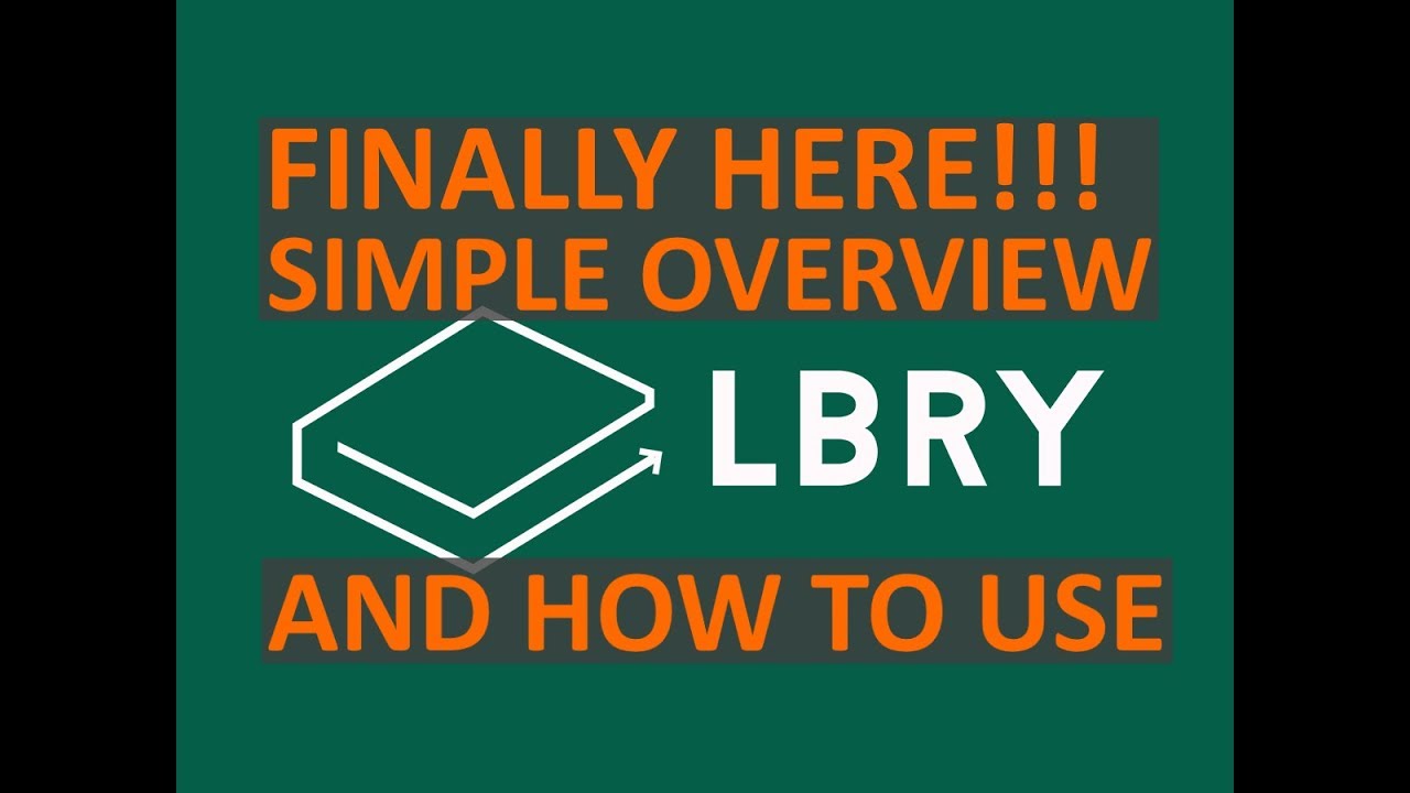 What is LBRY (LBC) A Simple Overview of what is is and How it works.
