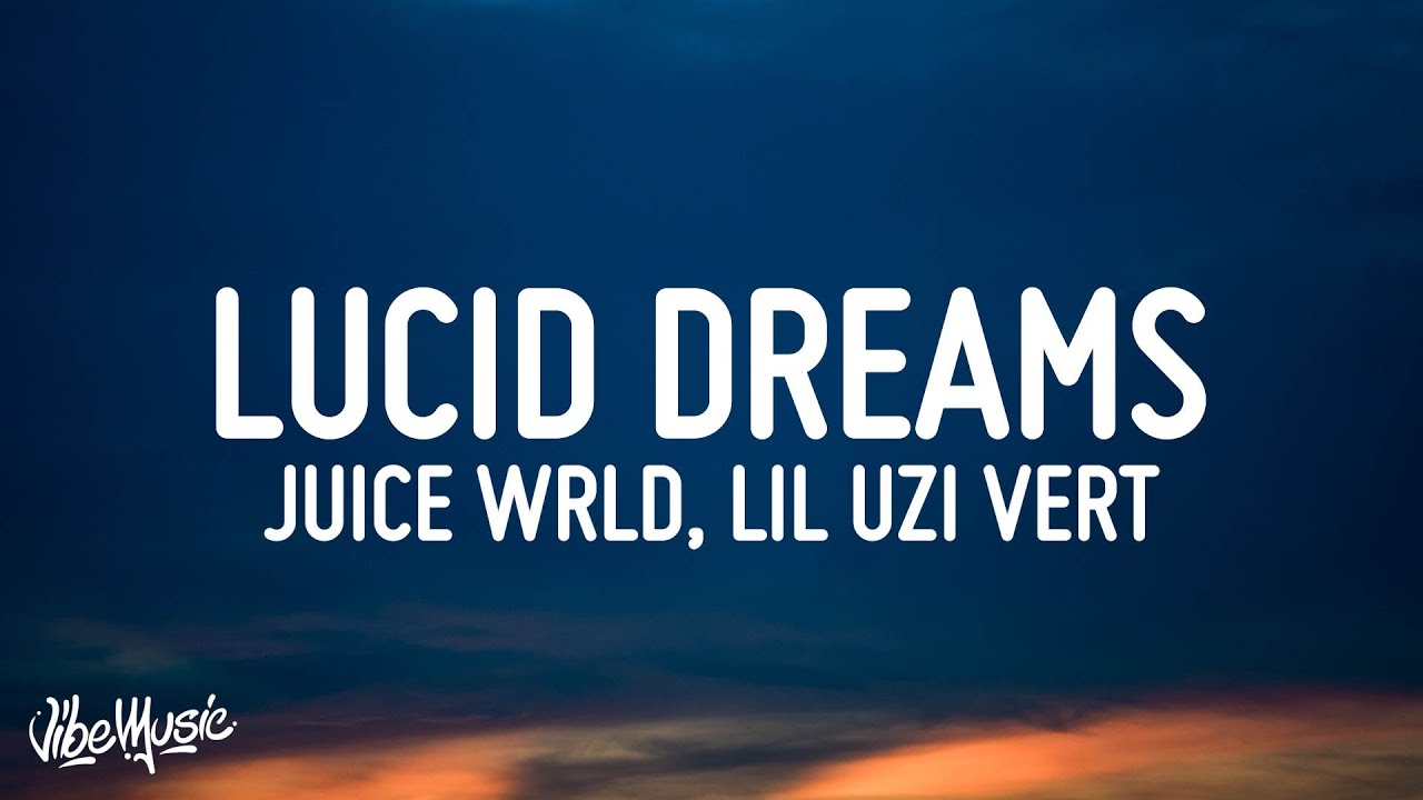 Juice WRLD - Lucid Dreams Remix (Lyrics) ft. Lil Uzi Vert