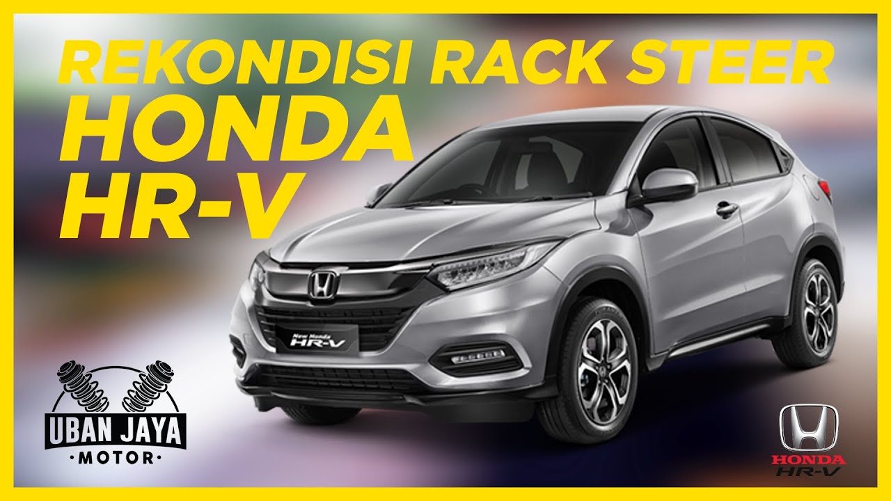 INI DIA PENYAKIT RACK STEER HONDA HRV