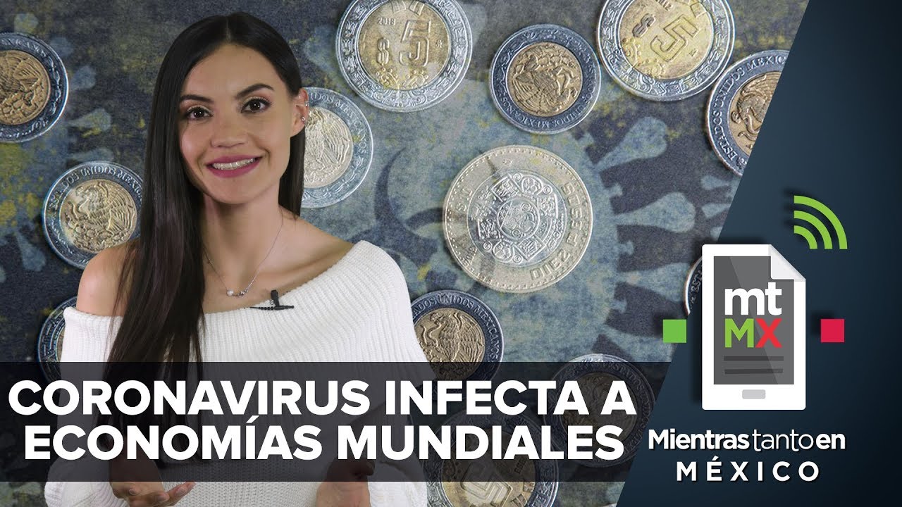 El plan que prepara AMLO ante la contingencia económica | Mientras Tanto en México