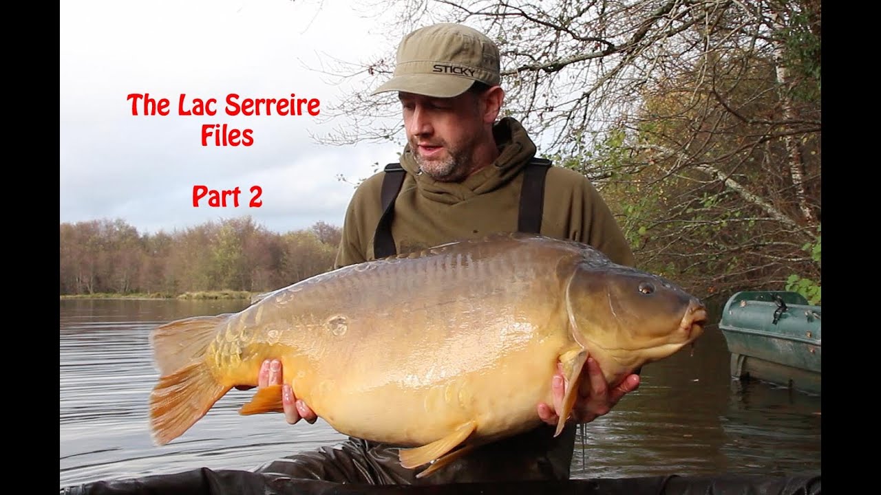 The Lac Serreire Files  -  Part 2. Carp Fishing in France